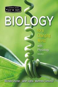 Scientific American Biology for a Changing World with Core Physiology 3e & Launchpad for Scientific American Biology for a Changing World W/Core Physiology 3e (2-Term Access)