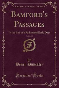 Bamford's Passages, Vol. 1 of 2