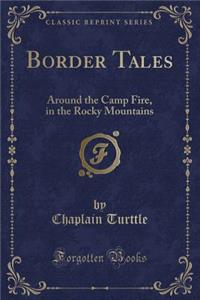 Border Tales