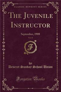 The Juvenile Instructor, Vol. 43