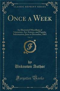 Once a Week, Vol. 13
