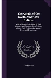 The Origin of the North American Indians