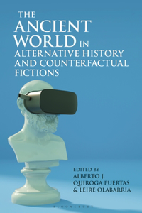 Ancient World in Alternative History and Counterfactual Fictions