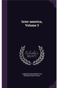 Inter-america, Volume 3
