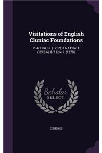 Visitations of English Cluniac Foundations
