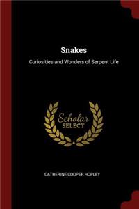 Snakes