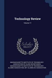 Technology Review; Volume 11