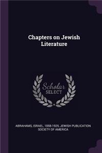 Chapters on Jewish Literature