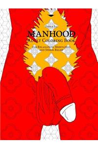 MANHOOD Adult Coloring Book for Relaxation, Meditation and Stress-Relief