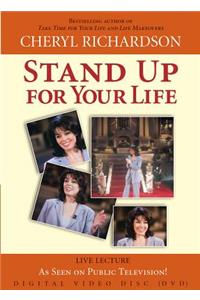 Stand Up for Your Life