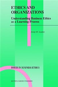 Ethics and Organizations