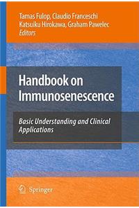 Handbook on Immunosenescence