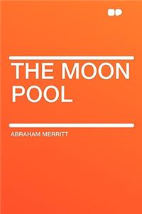 The Moon Pool