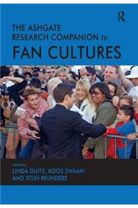 Ashgate Research Companion to Fan Cultures