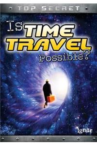 Is Time Travel Possible?