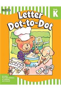 Letter Dot-To-Dot: Grade Pre-K-K (Flash Skills)