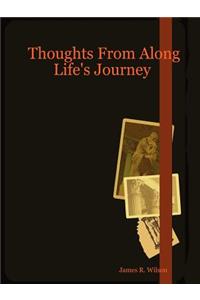 Thoughts from Along Life's Journey