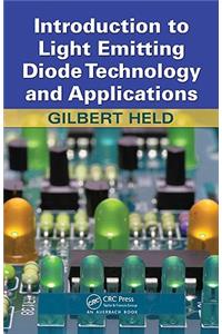 Introduction to Light Emitting Diode Technology and Applications