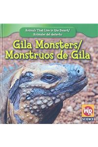 Gila Monsters / Monstruos de Gila