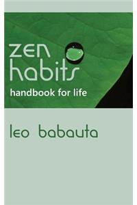 Zen Habits Handbook for Life