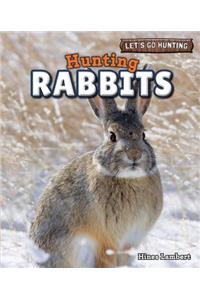 Hunting Rabbits