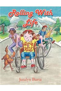 Rolling with Life