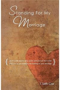 Standing for My Marriage