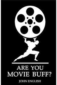 Are You Movie Buff?