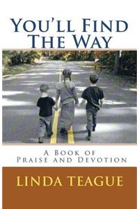 You'll Find The Way