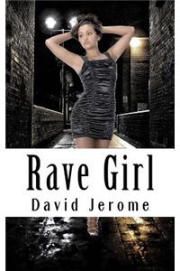 Rave Girl