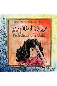My Dad Died