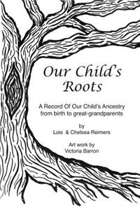 Our Child's Roots