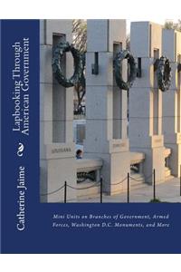 Lapbooking Through American Government
