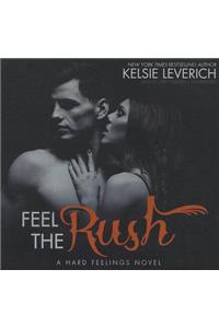 Feel the Rush