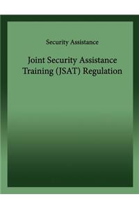 Joint Security Assistance Training (JSAT)Regulation