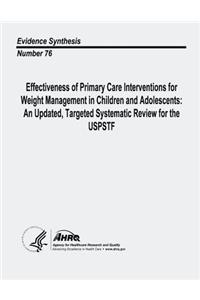 Effectiveness of Primary Care Interventions for Weight Management in Children and Adolescents
