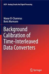 Background Calibration of Time-Interleaved Data Converters