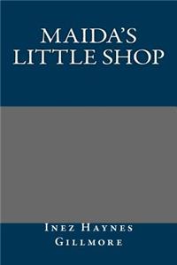 Maida's Little Shop