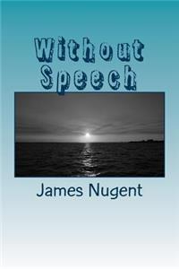 Without Speech