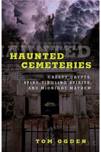 Haunted Cemeteries