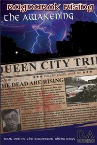 Ragnarok Rising: The Awakening: Book One of the Ragnarok Rising Saga