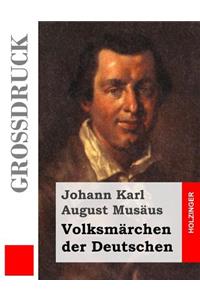 Volksmärchen der Deutschen (Großdruck)