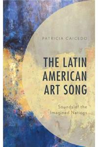 The Latin American Art Song