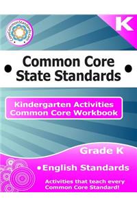 Kindergarten Common Core Workbook