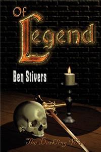 Of Legend - The Darkling Wars