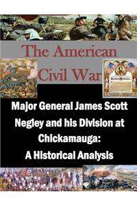 Major General James Scott Negley and His Division at Chickamauga: A Historical Analysis