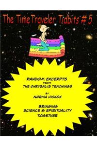 TimeTraveler Tidbits #5