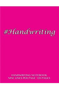 Handwriting Notebook - nine lines per page, 120 pages