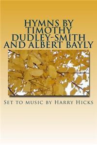 Hymns by Timothy Dudley-Smith and Albert Bayly