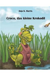 Croco, Das Kleine Krokodil